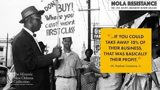 NOLA Resistance Oral History Project: The Canal Street  Boycotts