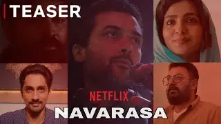 Navarasa Official Teaser ( Tamil ) | Suriya | Vijay Sethupathy | Sidharth | Parvathy |Aravind Swamy