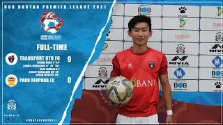 Transport United FC vs Rinpung FC / BPL2021