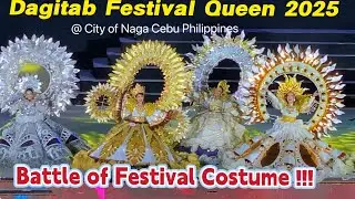 Dagitab Festival Queen 2025 GRAND COSTUME SHOWDOWN AND PERFORMANCES | Dance Queen