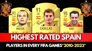 Top 3 Spain Players in EVERY FIFA GAMES! 🤯🔥 | FIFA 10 - FIFA 23