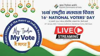Election Commission Of India is Celebrating 16th National Voters’ Day