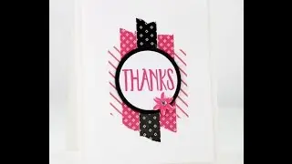 Perfectly Wrapped Washi Tape Card