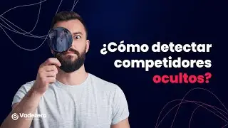 C&oacute;mo identificar a tus competidores