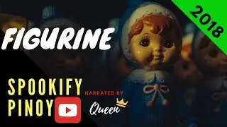 Figurine (2018) Spookify