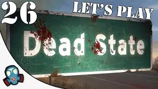 Let's Play: Dead State - 26 - Hospital Clear Out!