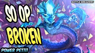 Battle Breakers Premium Panlong Pet is Broken Crazy ATK Boost