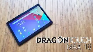 Dragon Touch MAX 10. Un Tablet Perfecto para Ni&ntilde;os y Barato.