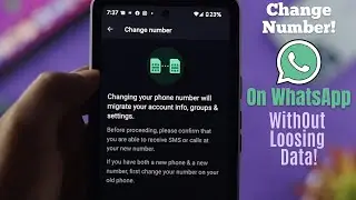 Change WhatsApp Number Without Losing Chat! [How to without Notify Anyone]