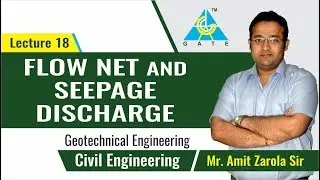 Flow Net and Seepage Discharge | Lecture 18 | Geotechnical Engineering