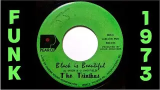 The Trinikas - Black Is Beautiful [Pearce] 1969 Rare Sister Soul Funk 45