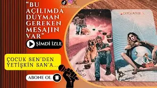 🎴Bu tarot açılımında alman gereken bir mesaj var.Bu kez konuşan kişi aklındaki değil, içindeki çocuk