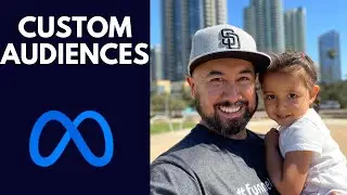How To Set Up Facebook Custom Audiences