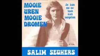 1973 SALIM SEGHERS mooie uren mooie dromen