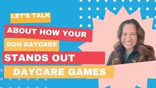Show Off Your Excellence: The Dog Gurus 10th Annual Daycare Games