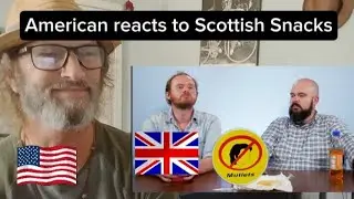 American reacts to Scottish Snacks 