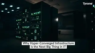 Why Hyper-Converged Infrastructure is the Next Big Thing in IT?