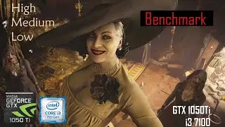 Resident Evil  Village Village on i3  7100 + GTX 1050Ti + 8Gb RAM
