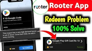 Rooter App Withdrawal Problem | Rooter App Google Play Gift Card Redeem Problem Solve Trick | Rooter