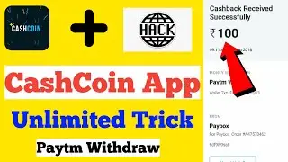 ₹17/- Biggest Trick | New Earning App Today |Cashcoin App Unlimited Trick | New Unlimited Trick