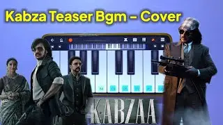 Kabza Teaser Bgm Walkband Cover | By BB Entertainment | Upendra | Kicha Sudeep #kabzateaser