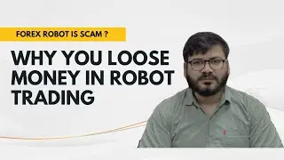 Forex Robot Scam | Forex Robot kitna sahi ? #forex #forexstrategy #forextrading #trading