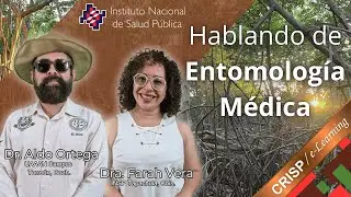PODCAST | Hablando de Entomología Médica