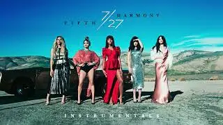 Fifth Harmony - Work from Home (feat. Ty Dolla $ign) [Official Instrumental]