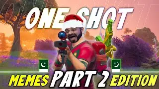One Shot Memes Edition *PART 2* | Fortnite Pakistan | Flameorz