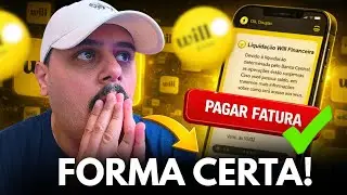 WILL BANK Liquidante: O Jeito Seguro de Pagar a Fatura Hoje! (Evite Golpes).