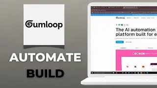 How to Build Automations in Gumloop 2025 Guide