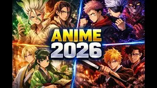 Upcoming Anime 2026: Confirmed Release Dates & News
