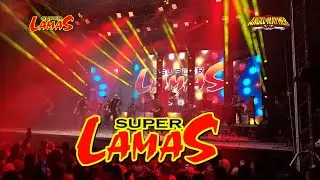 🇲🇽☢️ SUPER LAMAS 2025☢️🇲🇽