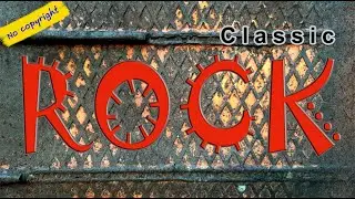 Top Classic rock music 🍀 Full HD Background music 🍀instrumental music  🍀 No copyright