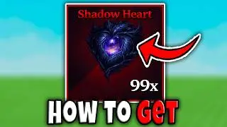 How to GET SHADOW HEART FAST in SAILOR PIECE FULL GUIDE LOCATION DROP BOSS Roblox