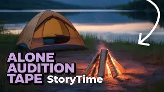  (My Story) I was almost on tv show ALONE 