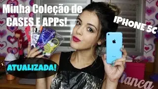 Minha Coleção de CASES e APPs + Sobre Iphone 5C - Atualizada!