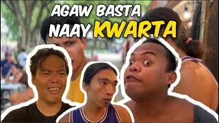 Agaw Basta naay Kwarta | BISAYA VINES