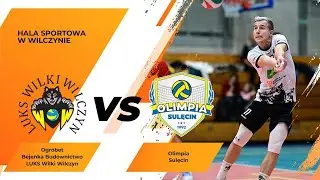 OGROBET BEJENKA BUDOWNICTWO LUKS WILKI WILCZYN VS STS OLIMPIA SULĘCIN - 19.00