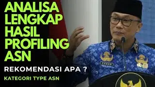 ANALISA LENGKAP HASIL PROFILING ASN