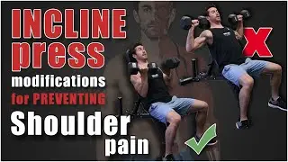 Incline Press Modifications for Preventing Shoulder Pain!!