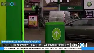 BP tightens workplace relationship policy