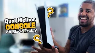 Qual CONSOLE comprar na BLACK FRIDAY 2025?!