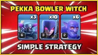 New Th10 Pekka Bowler Witch Attack | 3 Star Attack - Pekka Witch Bowler Attack - Clash of Clans 2022