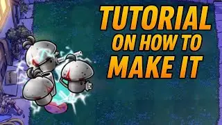 Buck-shroom Squad Tutorial &ndash; Plants vs Zombies Fuzion Mod
