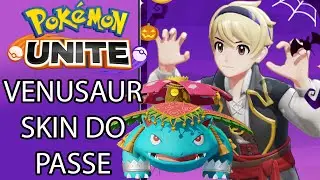 Venusaur Com A Skin Do Passe ! Pok&eacute;mon Unite