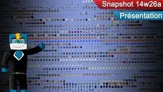 Minecraft : Snapshot 14w26a - Les nouveaut&eacute;es ? | FR HD 1080p