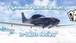 Flysimware Lancair Legacy | In-Depth Review with Real World Commercial Pilot