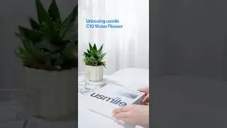 Unboxing the usmile C10 Water Flosser Together 💙