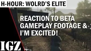H-Hour: World's Elite Gameplay Footage Thoughts